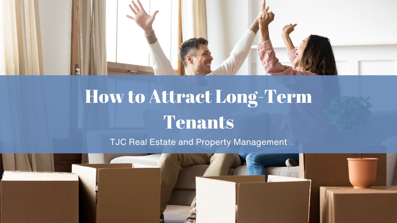 How to Attract Long-Term Tenants
