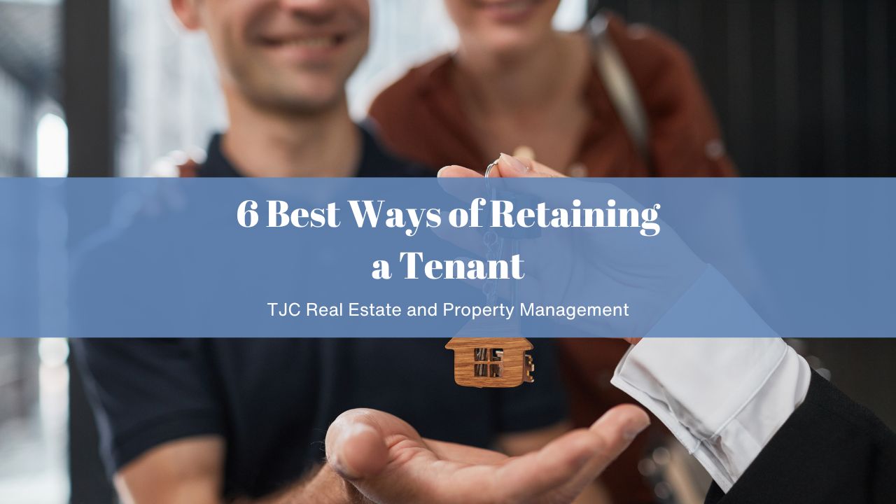 6 Best Ways of Retaining a Tenant