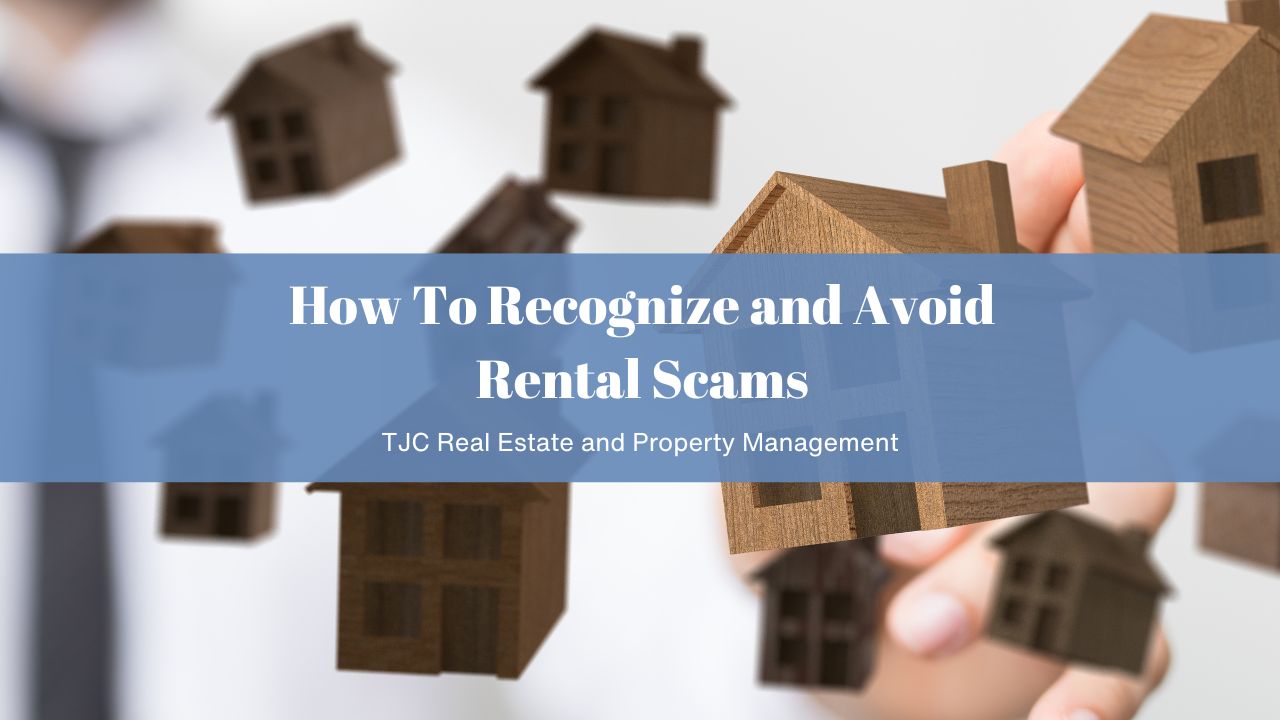 How To Recognize and Avoid Rental Scams